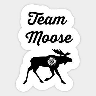 Team Moose! Sticker